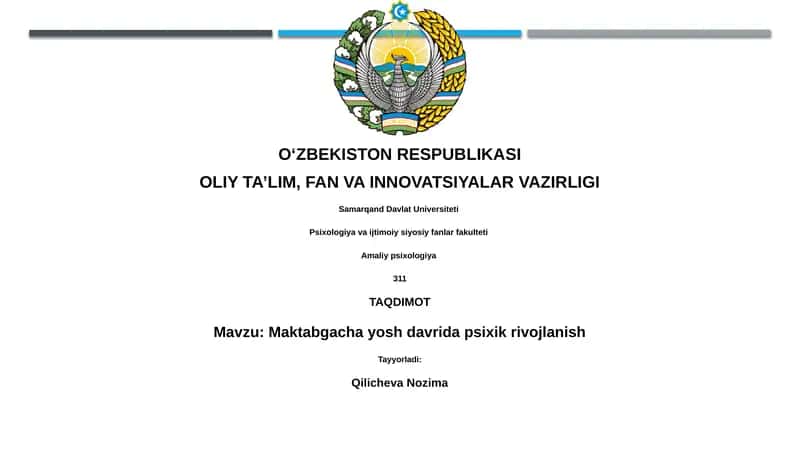 Maktabgacha yosh davrida psixik rivojlanish