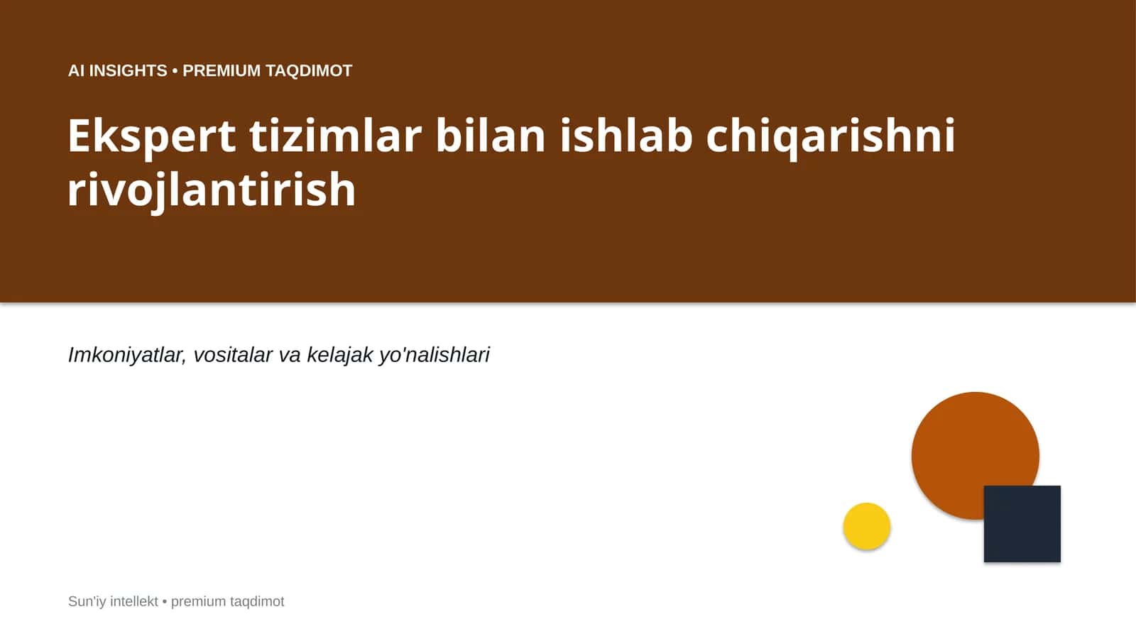 AI INSIGHTS • PREMIUM TAQDIMOT
