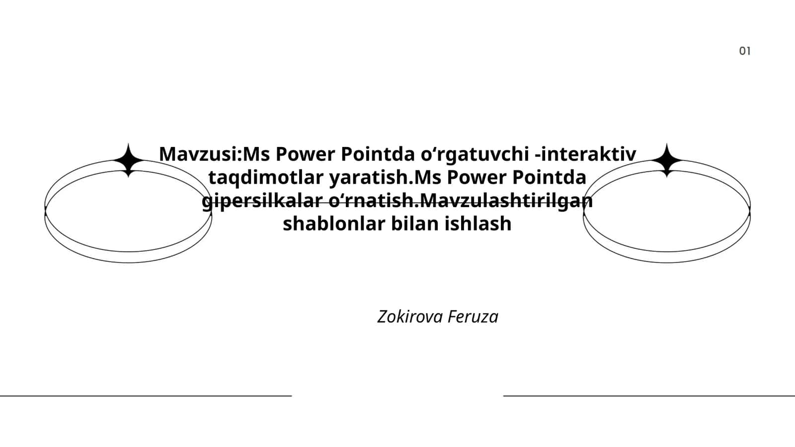 Ms Power Pointda oʻrgatuvchi -interaktiv taqdimotlar yaratish