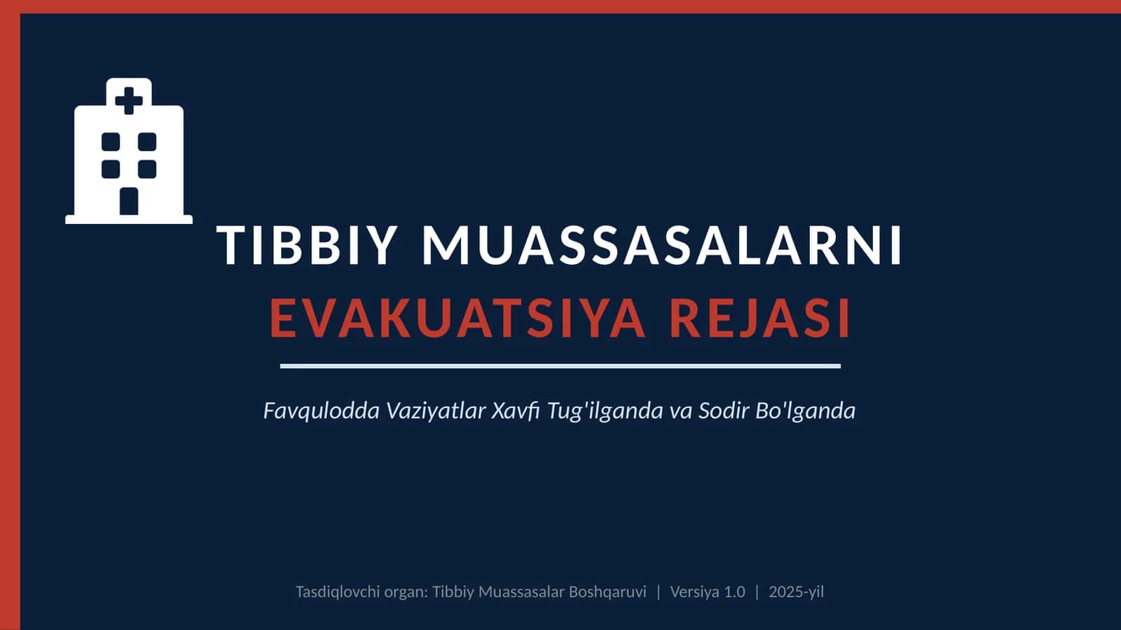 Favqulodda vaziyatlar xavfi tug'ilganda va sodir bo'lganda
tibbiy muassasalarni evaku