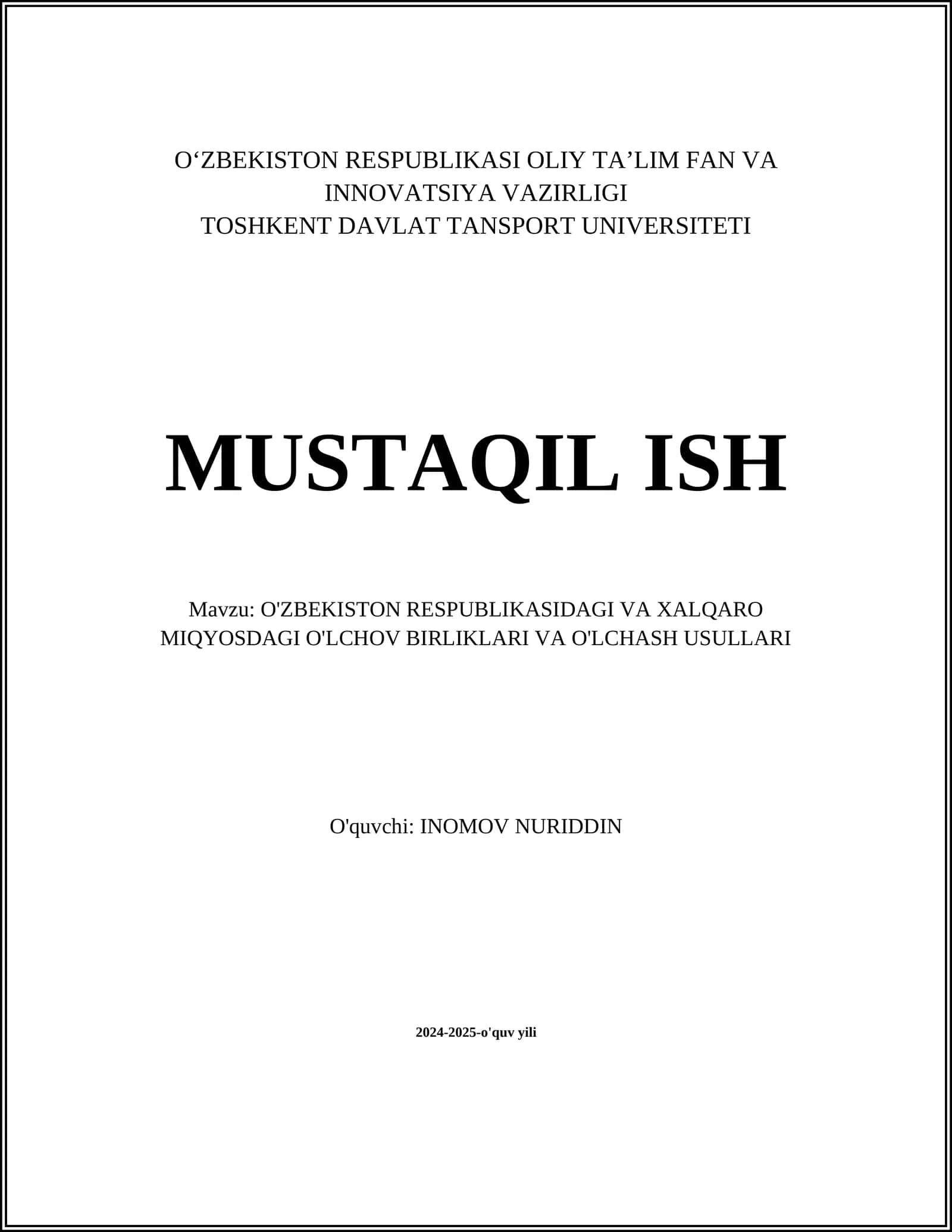 O'ZBEKISTON RESPUBLIKASIDAGI VA XALQARO MIQYOSDAGI O'LCHOV BIRLIKLARI VA O'LCHASH USULLARI