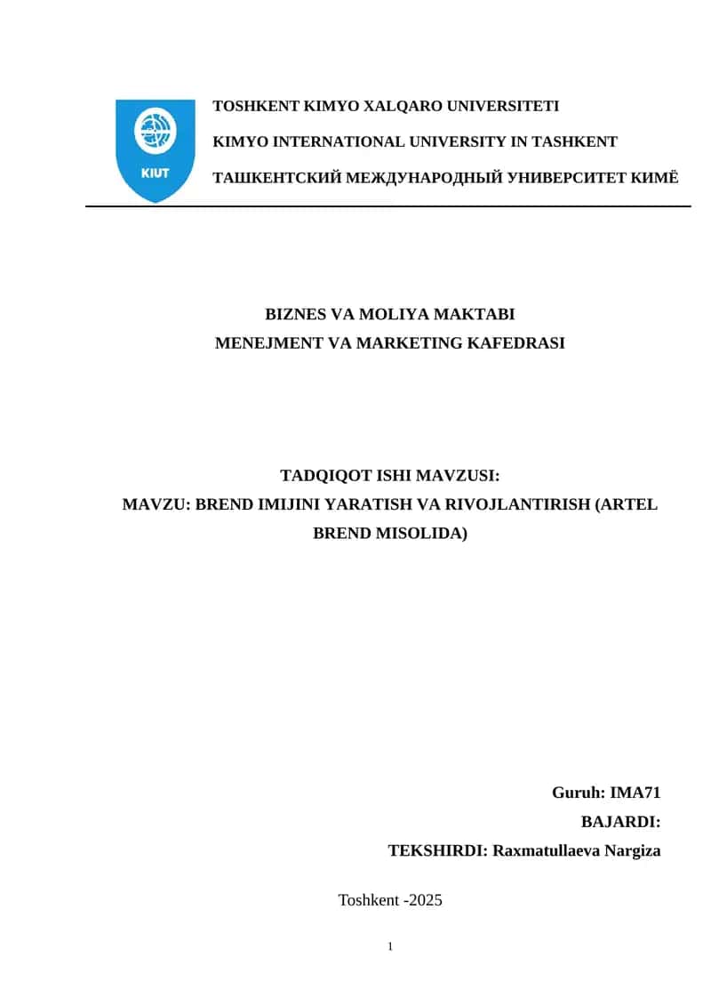 BREND IMIJINI YARATISH VA RIVOJLANTIRISH (ARTEL BREND MISOLIDA)