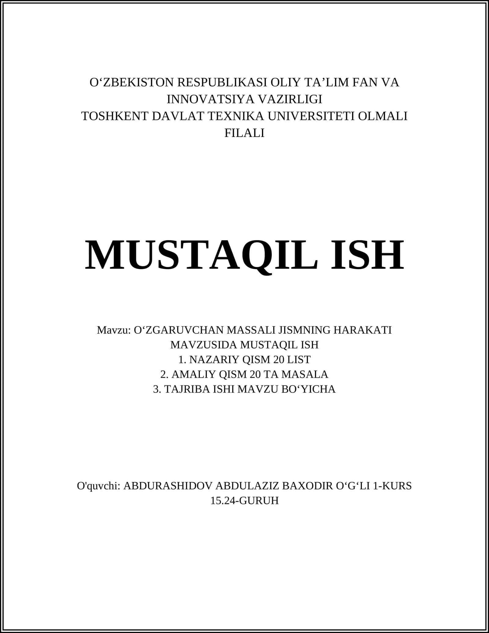 OʻZGARUVCHAN MASSALI JISMNING HARAKATI MAVZUSIDA MUSTAQIL ISH