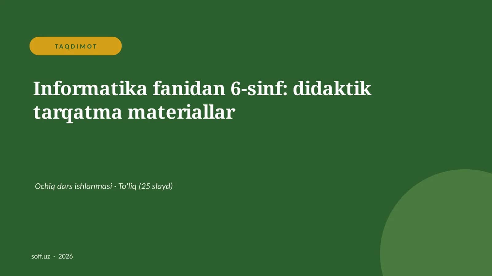 Informatika fanidan 6-sinf: didaktik tarqatma materiallar