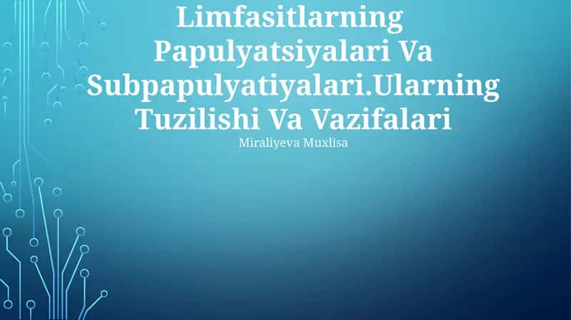 Limfasitlarning Papulyatsiyalari Va Subpapulyatiyalari.Ularning Tuzilishi Va Vazifalari