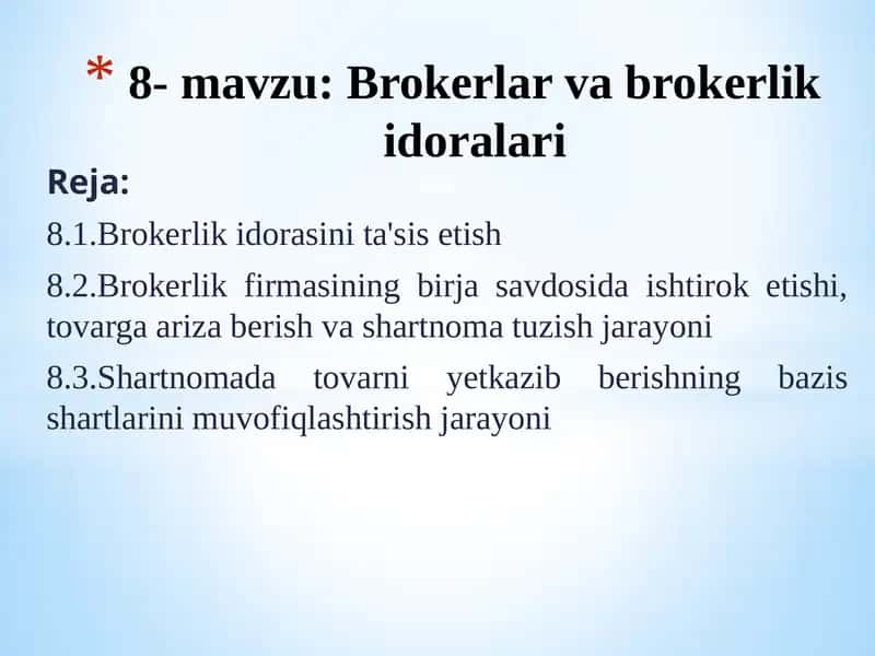 Brokerlar va brokerlik idoralari