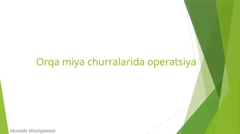 Orqamiyachurralarida operatsiya