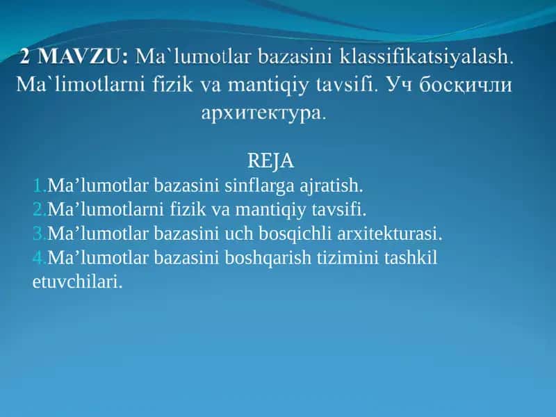 Ma’lumotlar bazasi boshqaruvi klassifikatsiyasi