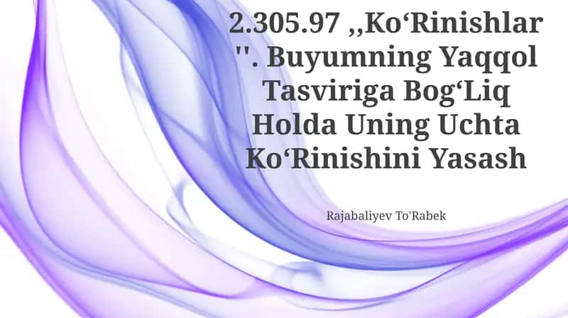 O‘Zdst 2.305.97 "Ko‘Rinishlar"