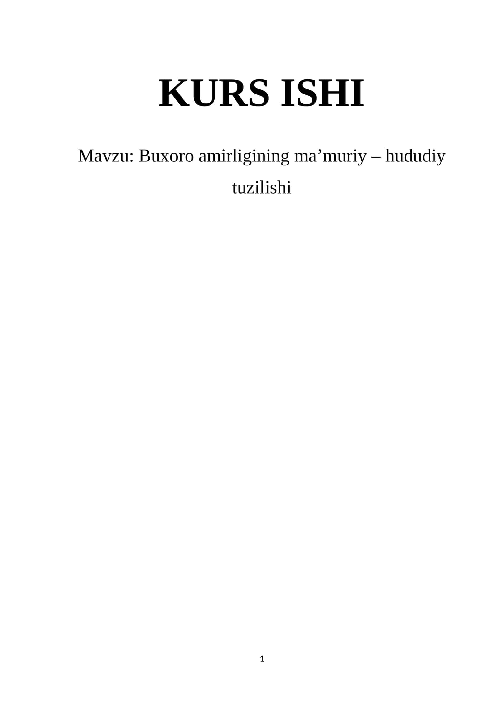 Buxoro amirligining ma’muriy – hududiy tuzilishi