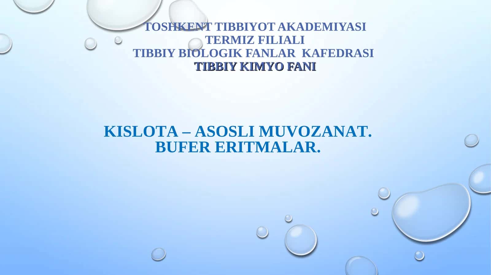 KISLOTA – ASOSLI MUVOZANAT
