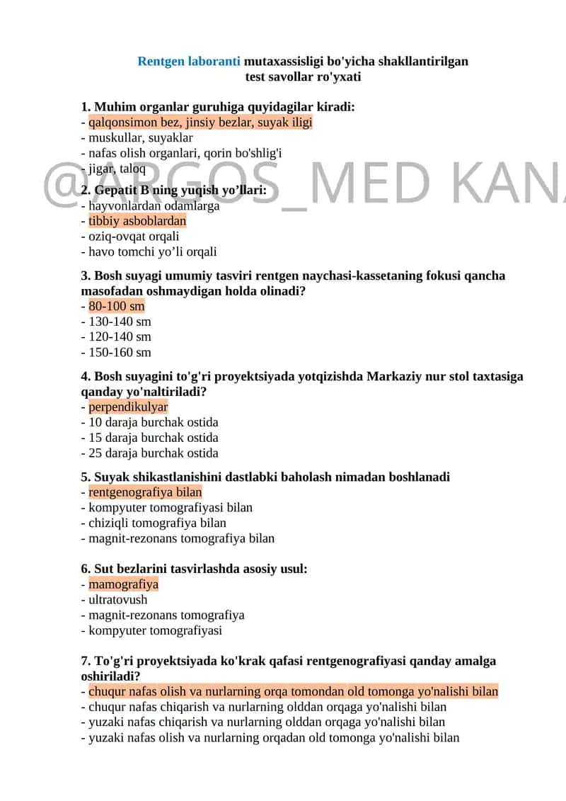 Rentgen laboranti mutaxassisligi bo'yicha shakllantirilgan test savollar ro'yxatib argos