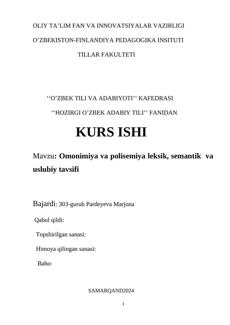 Omonimiya va polisemiya leksik, semantik va uslubiy tavsifi Kurs ishi