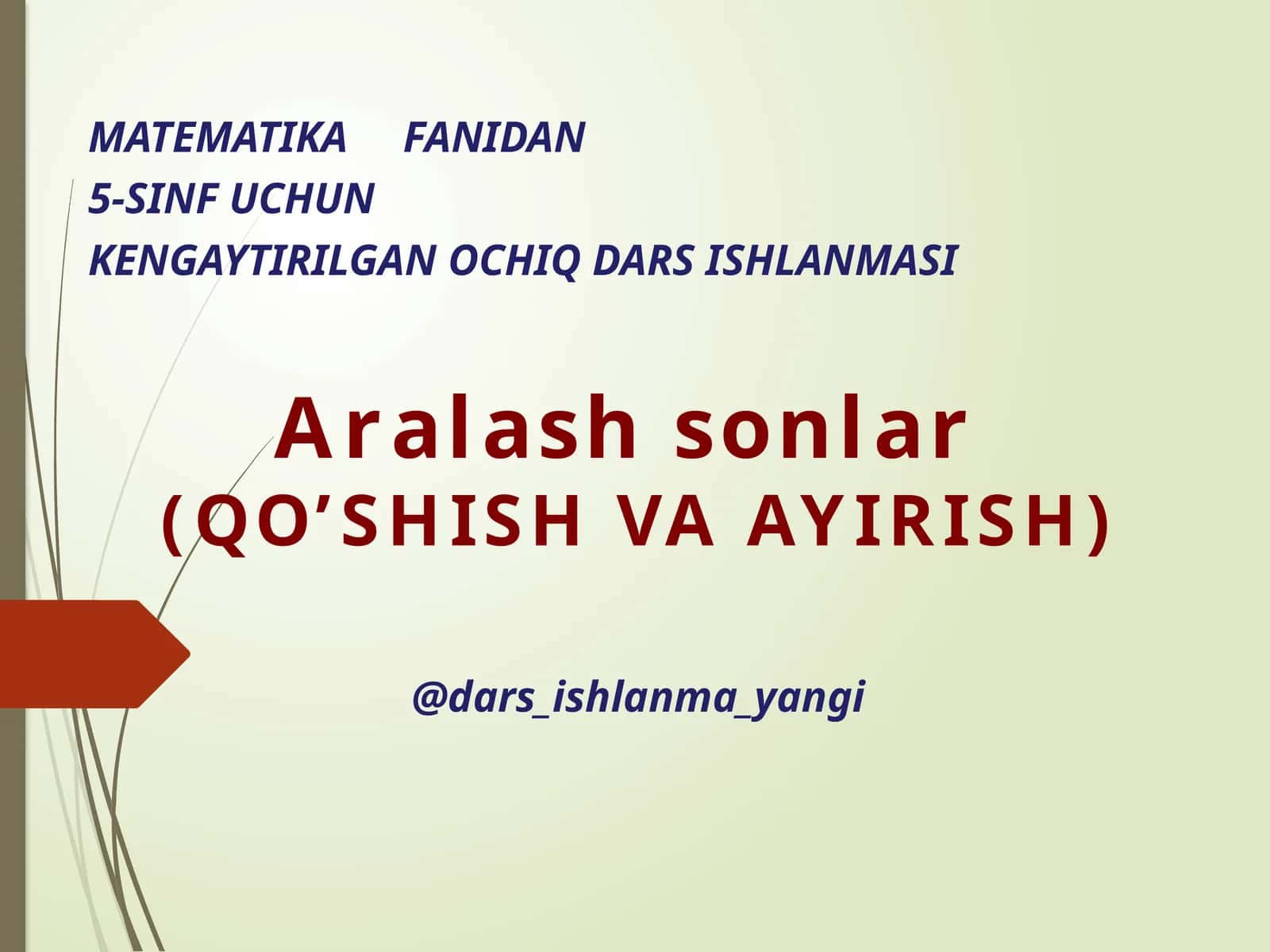 KENGAYTIRILGAN OCHIQ DARS ISHLANMASI