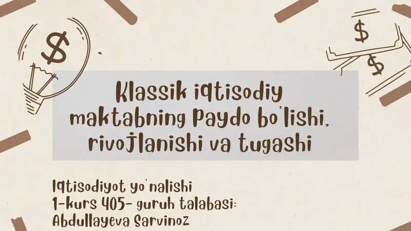 Klassik iqtisodiy maktabning paydo bo'lishi, rivojlanishi va tugashi
