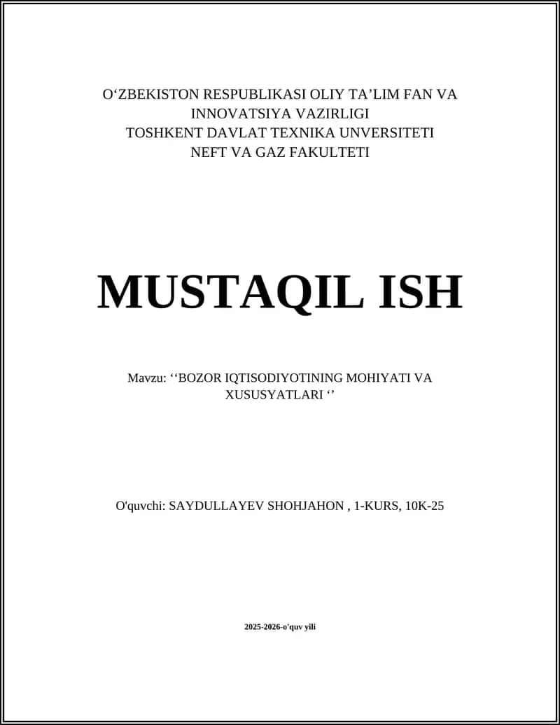 BOZOR IQTISODIYOTINING MOHIYATI VA XUSUSYATLARI