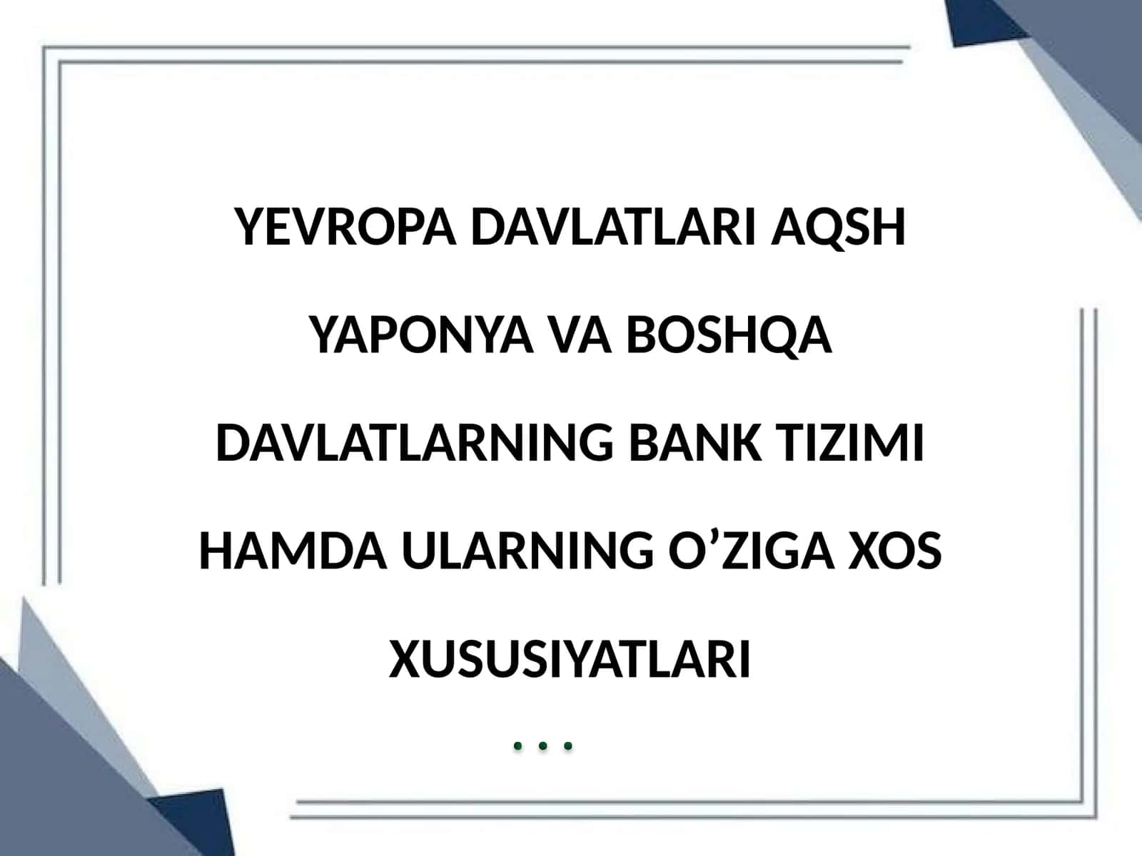 Yevropa davlatlarining bank tizimi