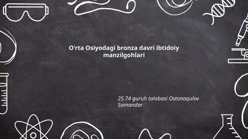 Oʻrta Osiyodagi bronza davri ibtidoiy manzilgohlari