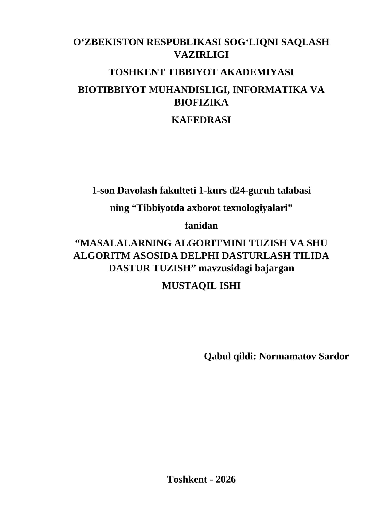 MASALALARNING ALGORITMINI TUZISH VA SHU ALGORITM ASOSIDA DELPHI DASTURLASH TILIDA DASTUR TUZISH