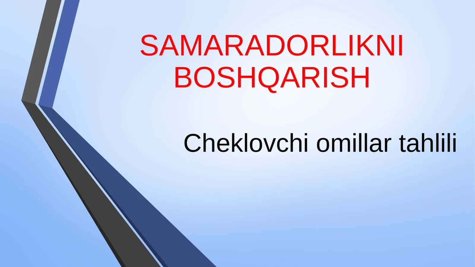 Cheklovchi O'qitish Tahlili