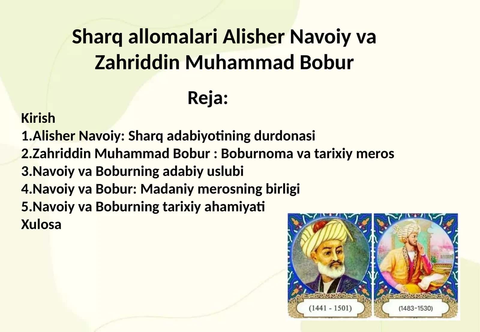 Sharq allomalari Alisher Navoiy va Zahriddin Muhammad Bobur