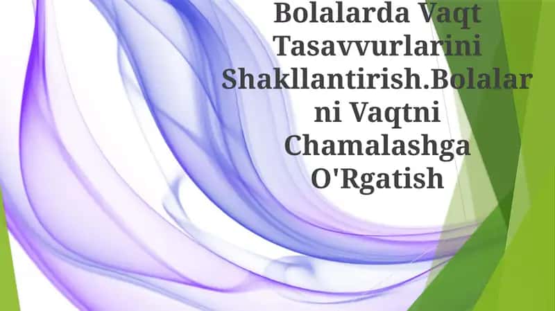 Vaqt Tasavvurlarini Shakllantirish
