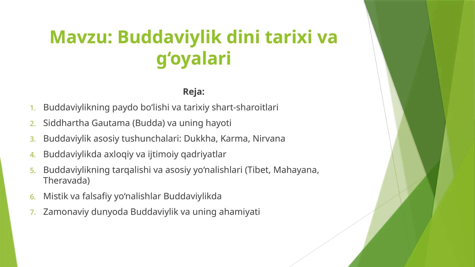 Buddaviylik dini tarixi va g‘oyalari