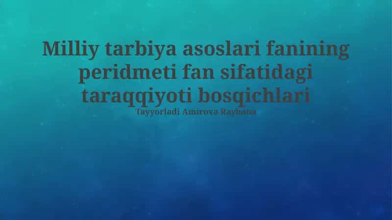 Milliy tarbiya asoslari