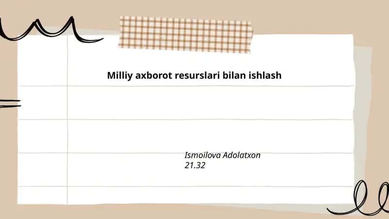 Milliy axborot resurslari bilan ishlash