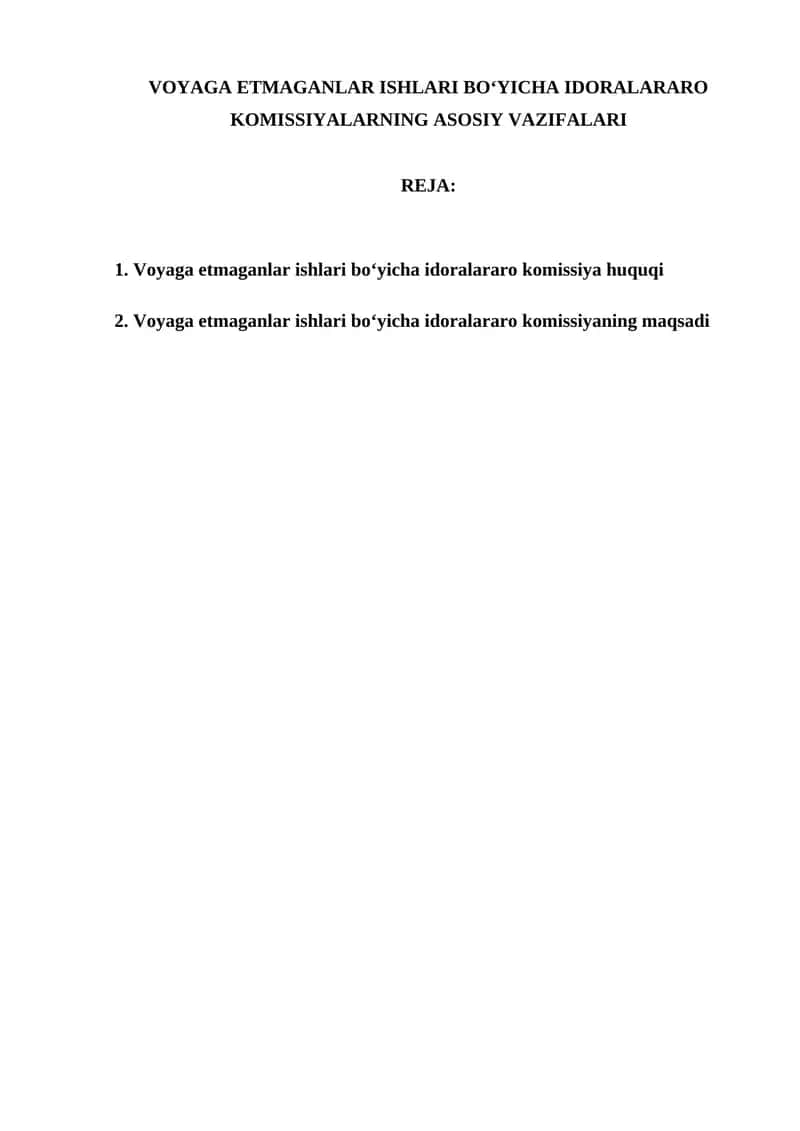 Voyaga ETMAGANLAR ISHLARI BO‘YICHA IDORALARARO KOMISSIYALARNING ASOSIY VAZIFALARI