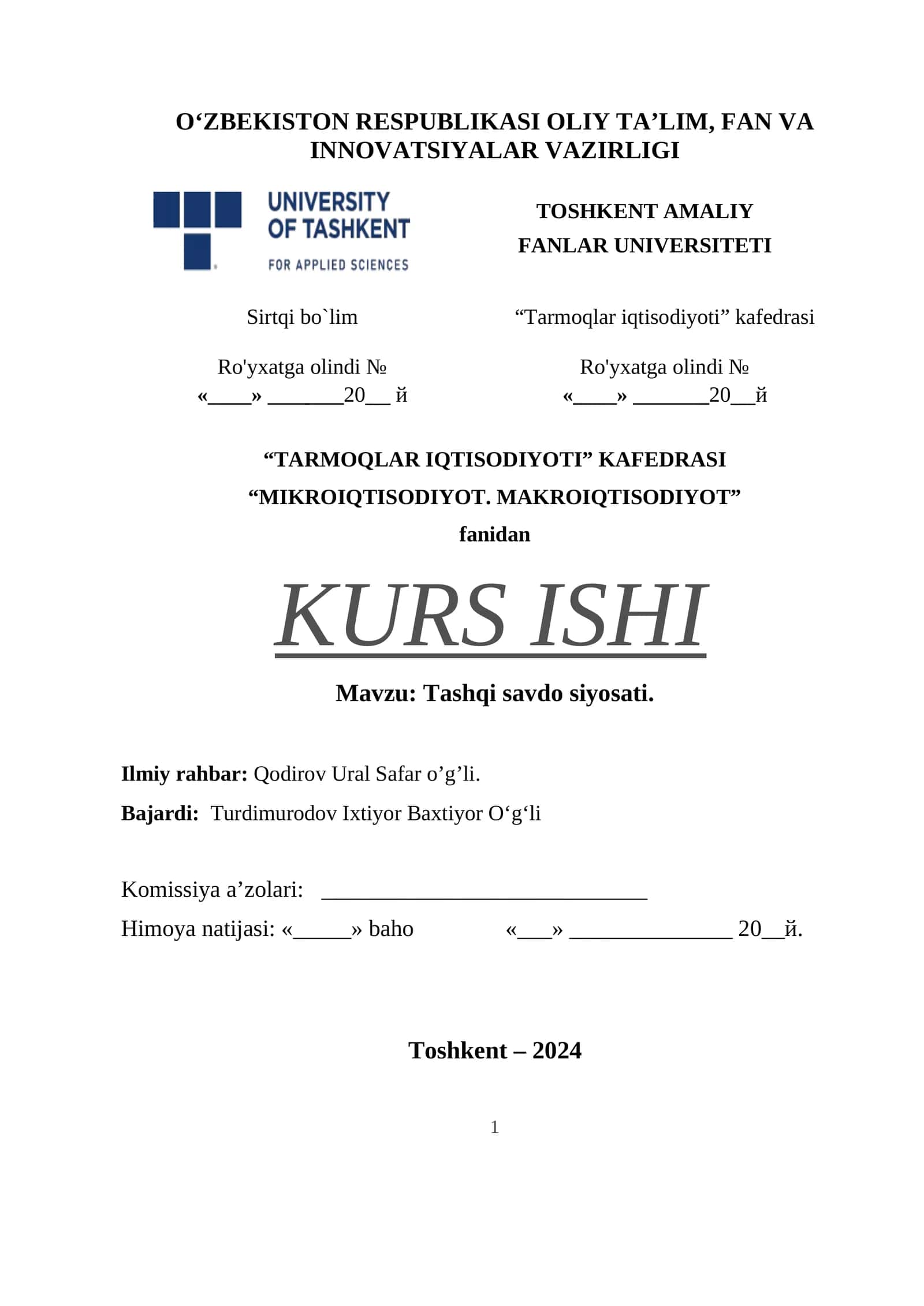 Tarmoqlar iqtisodiyoti KAFEDRASI - KURS ISHI