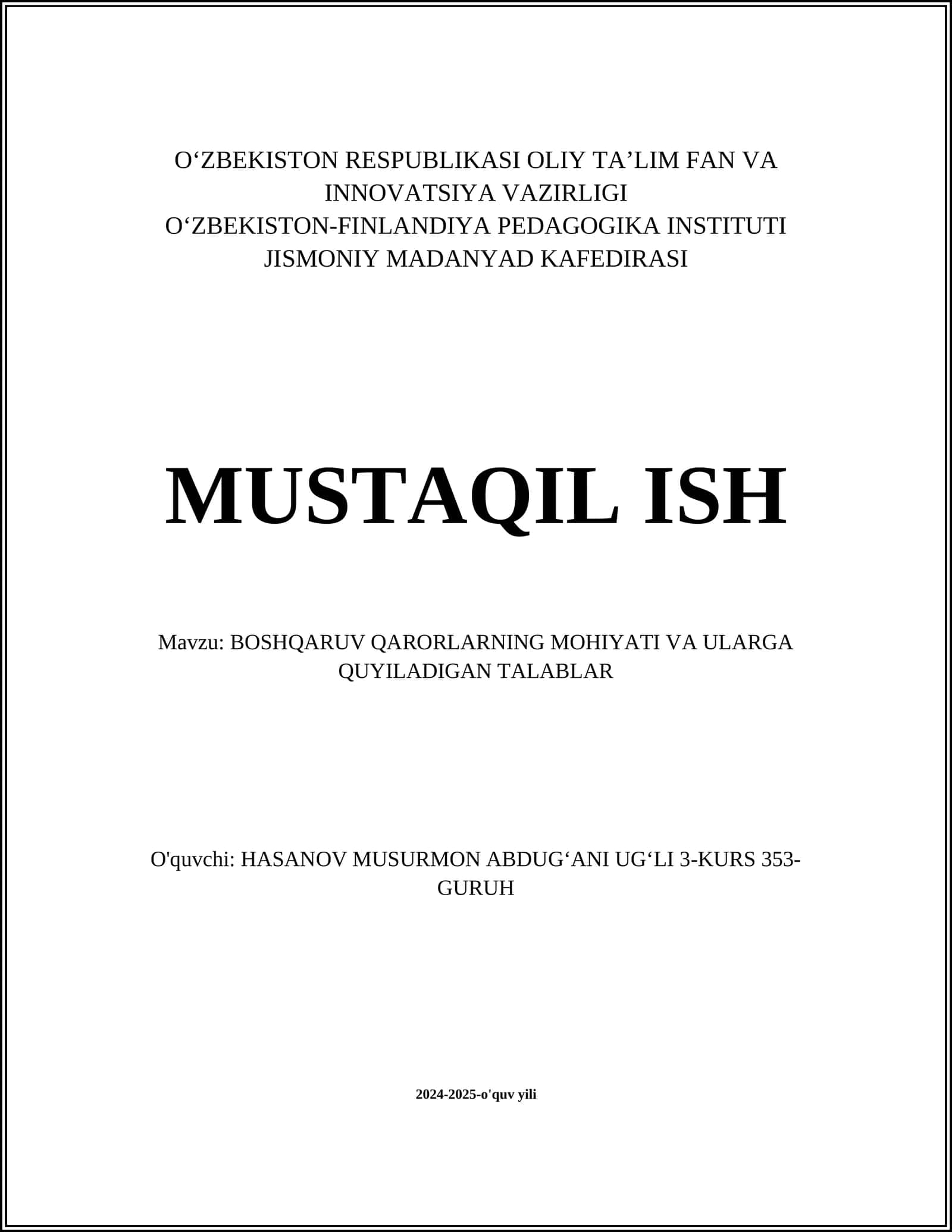 BOSHQARUV QARORLARNING MOHIYATI VA ULARGA QUYILADIGAN TALABLAR