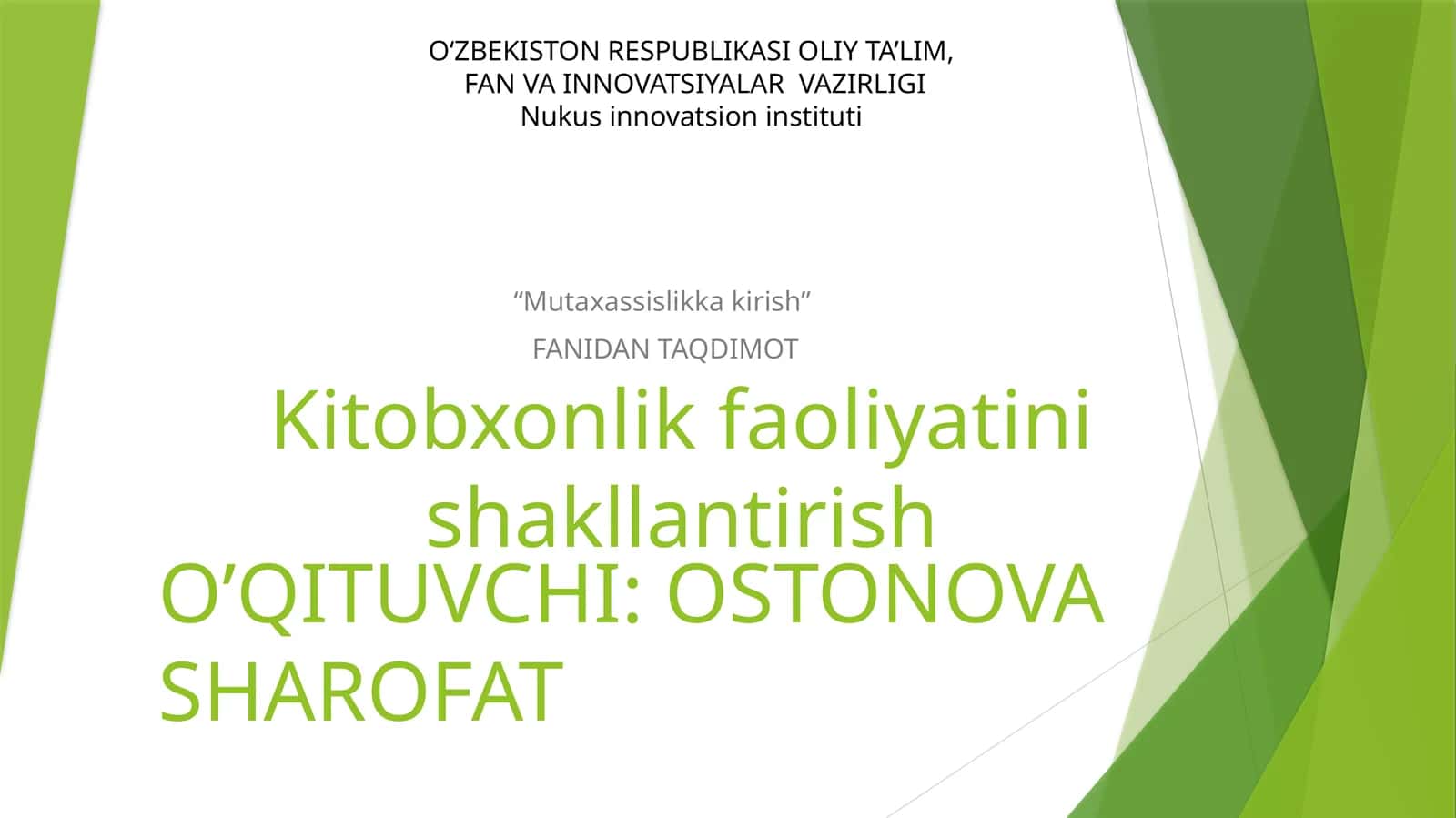 O‘QISH(UMUMIY O‘RTA TA’LIMNING BOSHLANG‘ICH SINFLARI O‘QUV REJASIDAGI ADABIYOT) FANI