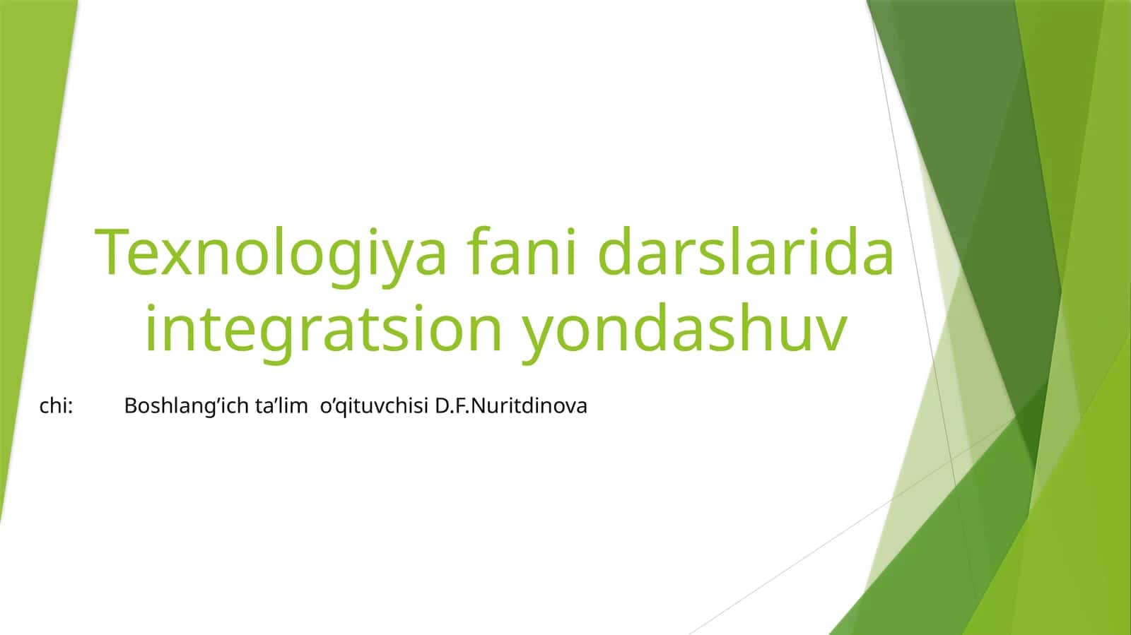 Texnologiya fanining integratsion yondashuvi
