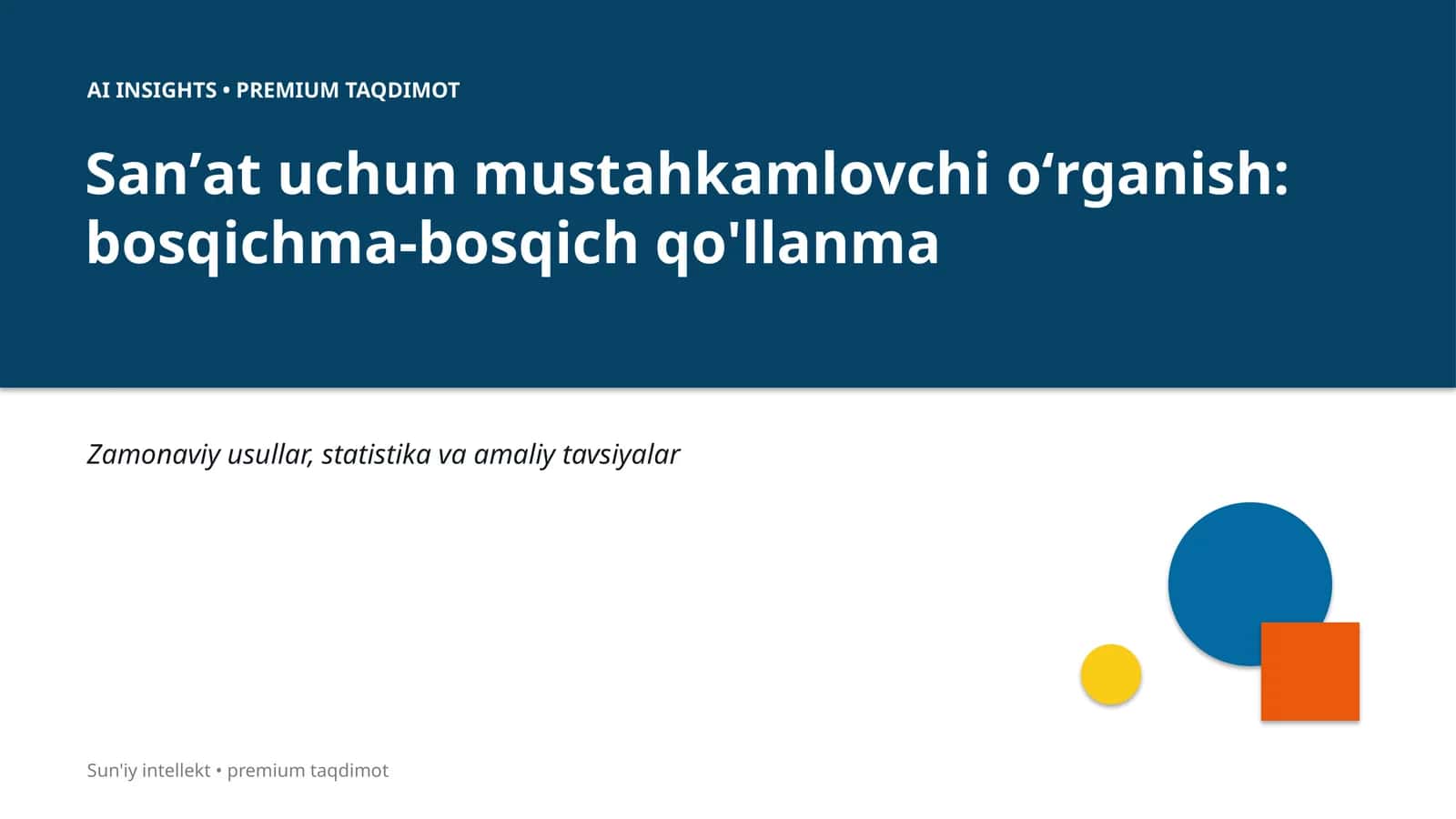 Sanʼat uchun mustahkamlovchi oʻrganish: bosqichma-bosqich qo'llanma