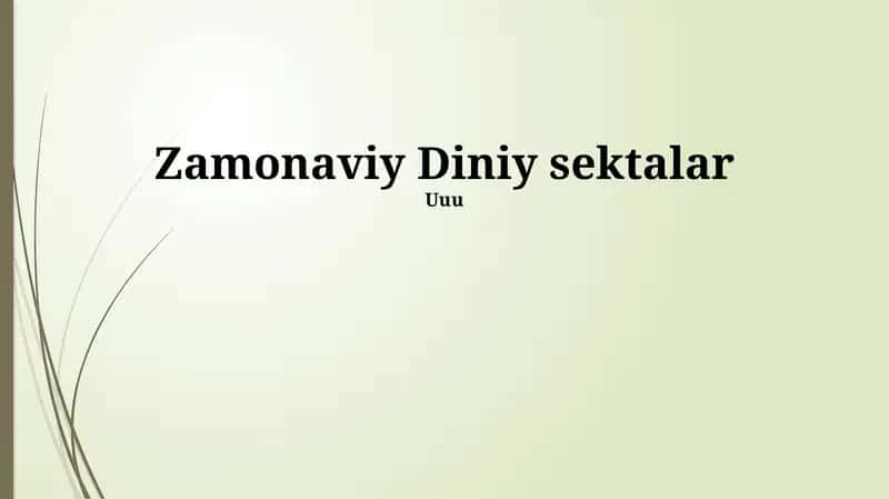 Zamonaviy Diniy Sektlar