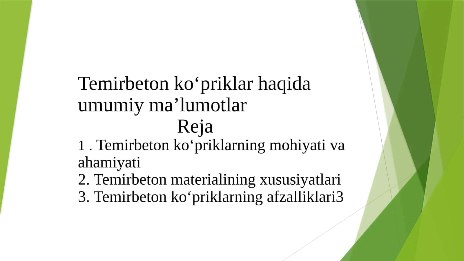 Temirbetonko‘priklar haqida umumiy ma’lumotlar