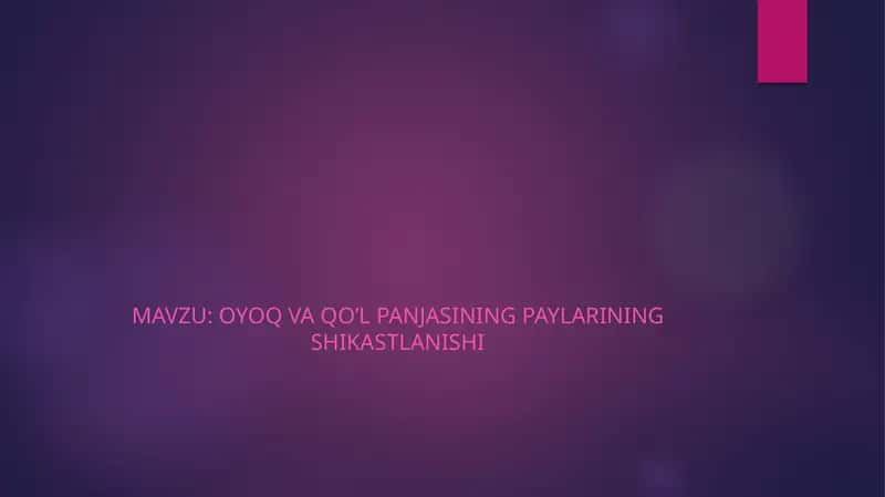 Oyoq va qo‘l panjasi paylarining shikastlanishi