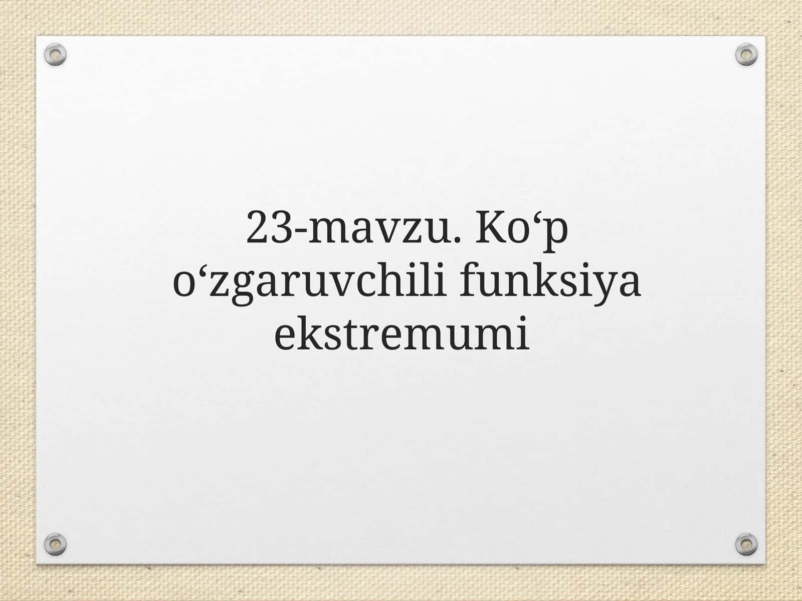 Kо‘p о‘zgaruvchili funksiya ekstremumi