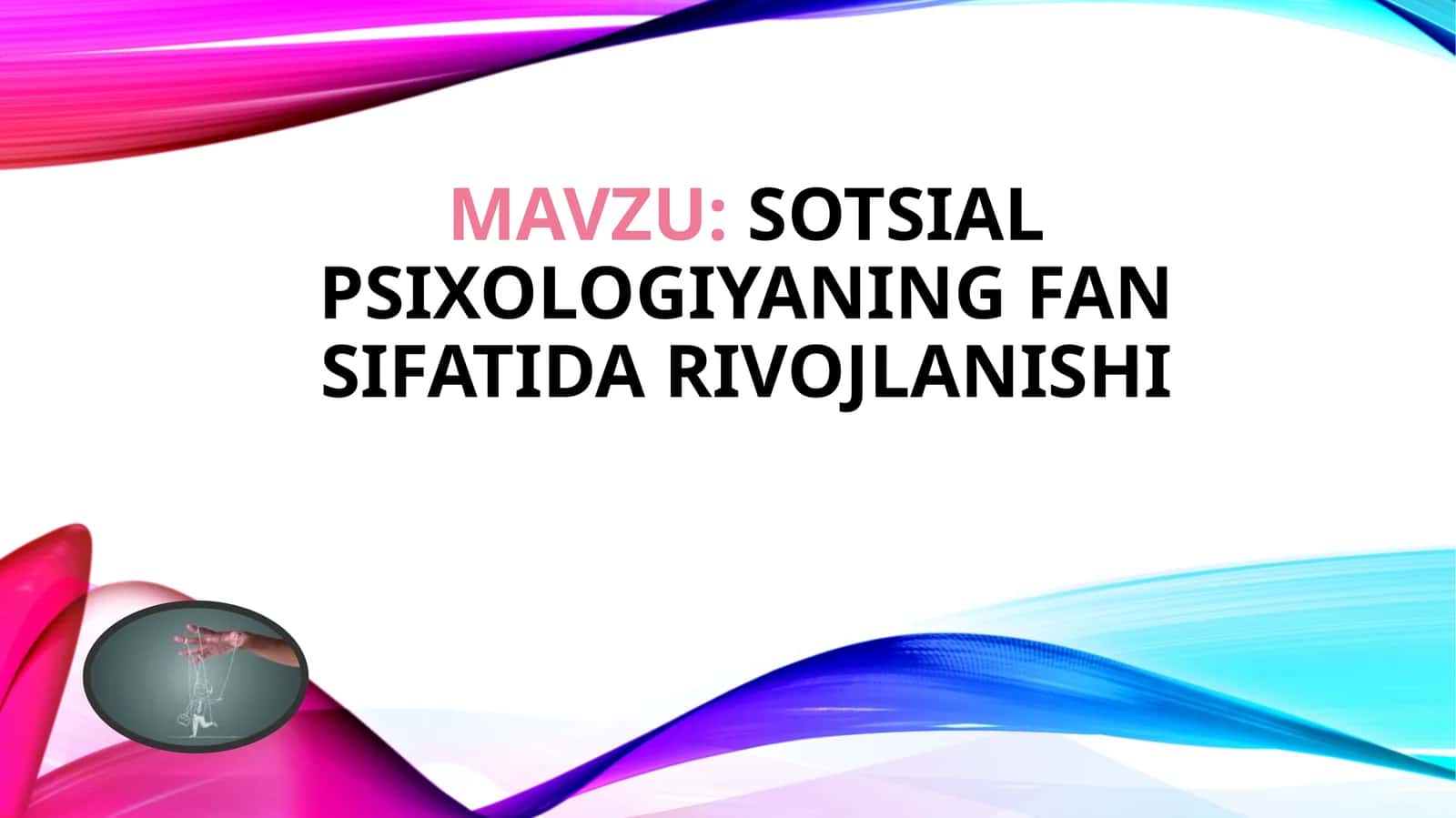 Sotsial psixologiyaning fan sifatida rivojlanishi