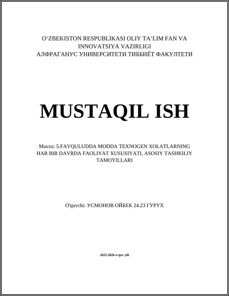 Favqulodda Modda Texnogen Xolatların Har bir Davrda Faoliyat Xususiyatı