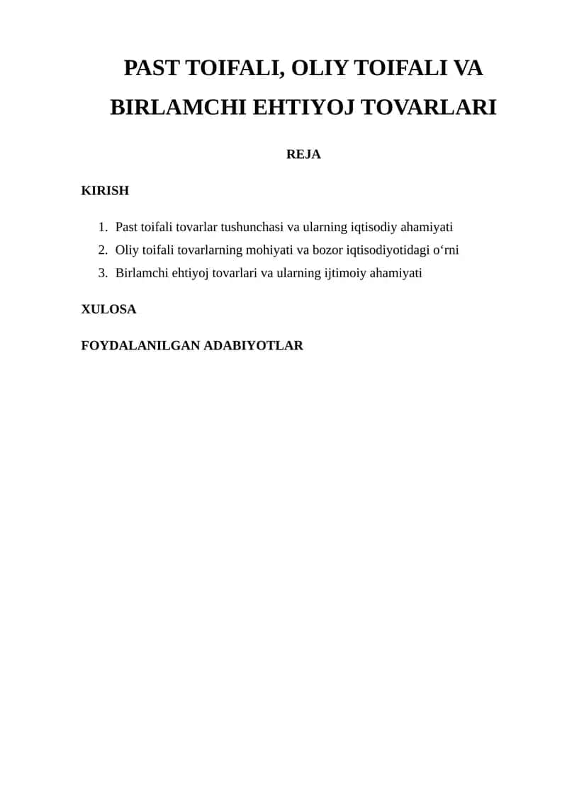 PAST TOIFALI, OLIY TOIFALI VA BIRLAMCHI EHTIYOJ TOVARLARI