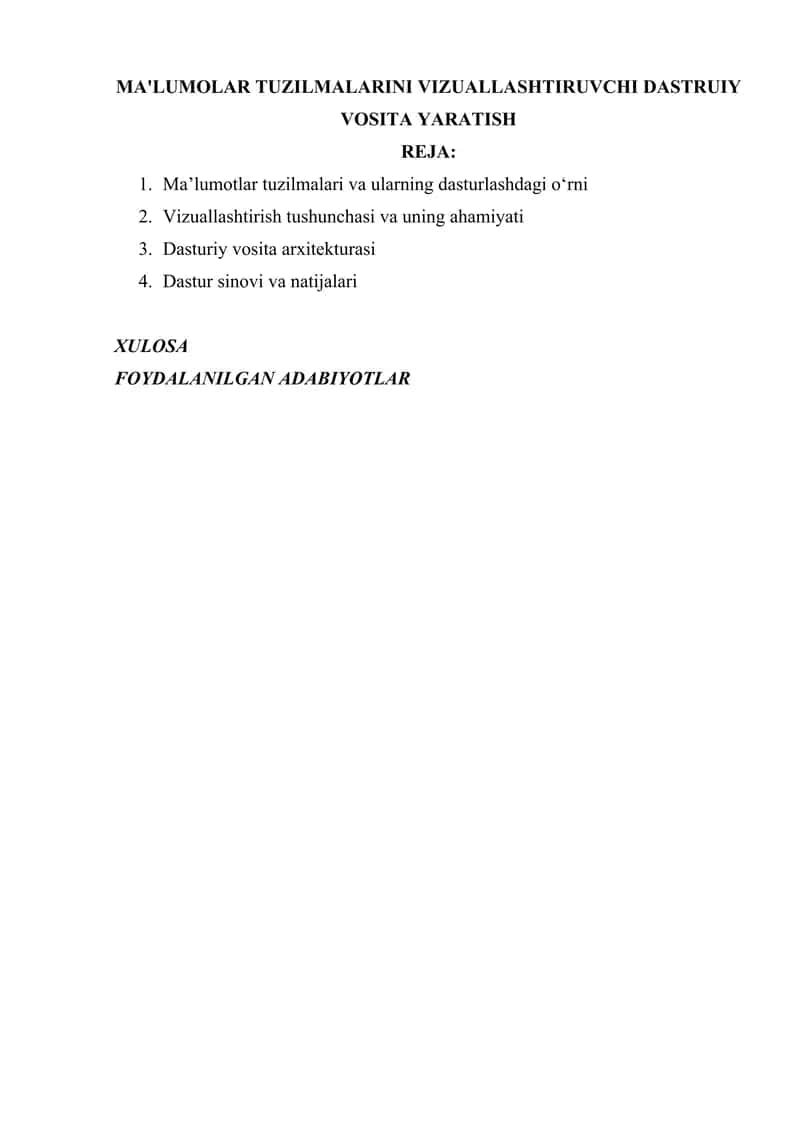 MA'LUMOLAR TUZILMALARINI VIZUALLASHTIRUVCHI DASTRUIY VOSITA YARATISH