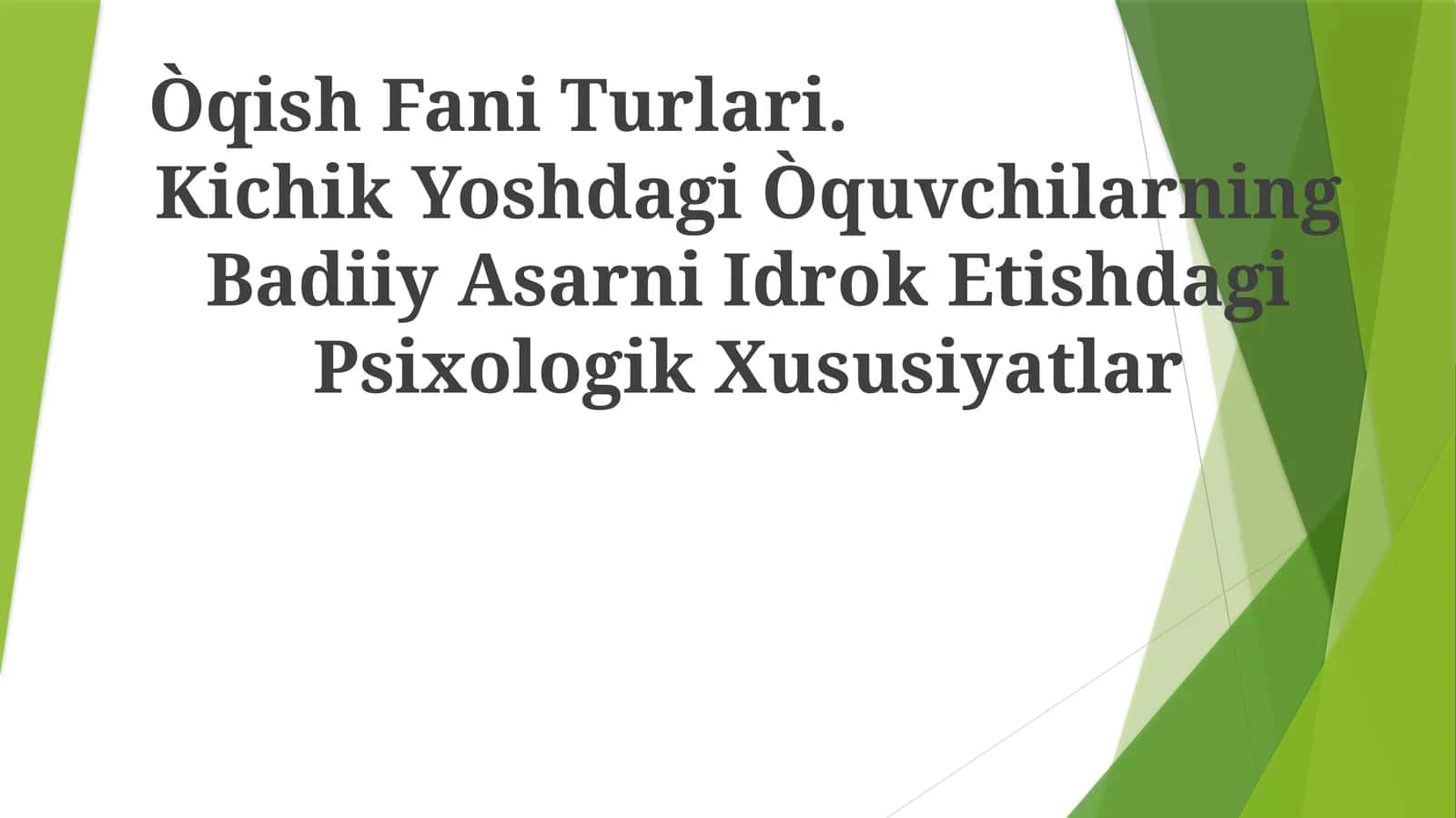 Òqish Fani Turlari