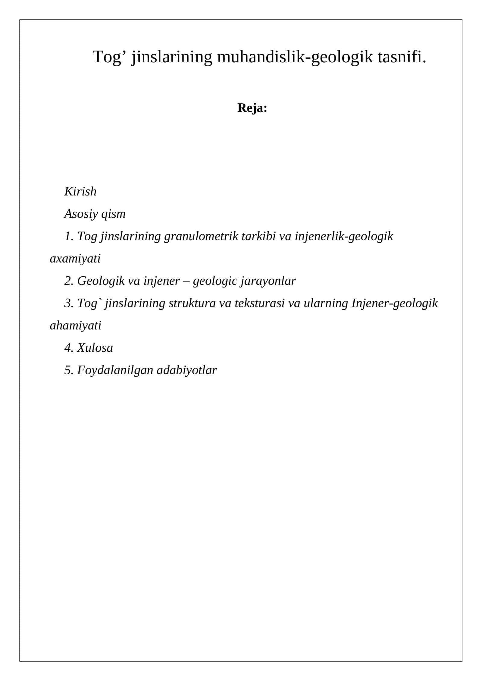 Tog’ jinslarining muhandislik-geologik tasnifi