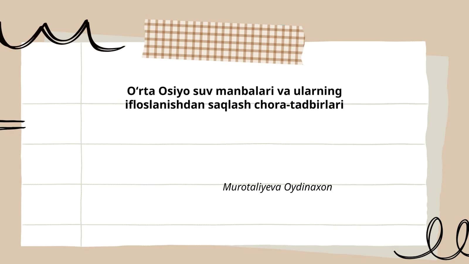 Oʻrta Osiyo suv manbalari va ularning ifloslanishdan saqlash chora-tadbirlari