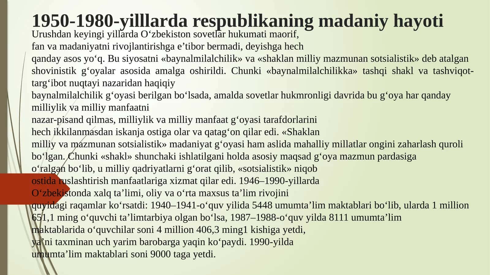 1950-1980-yilllarda respublikaning madaniy hayoti