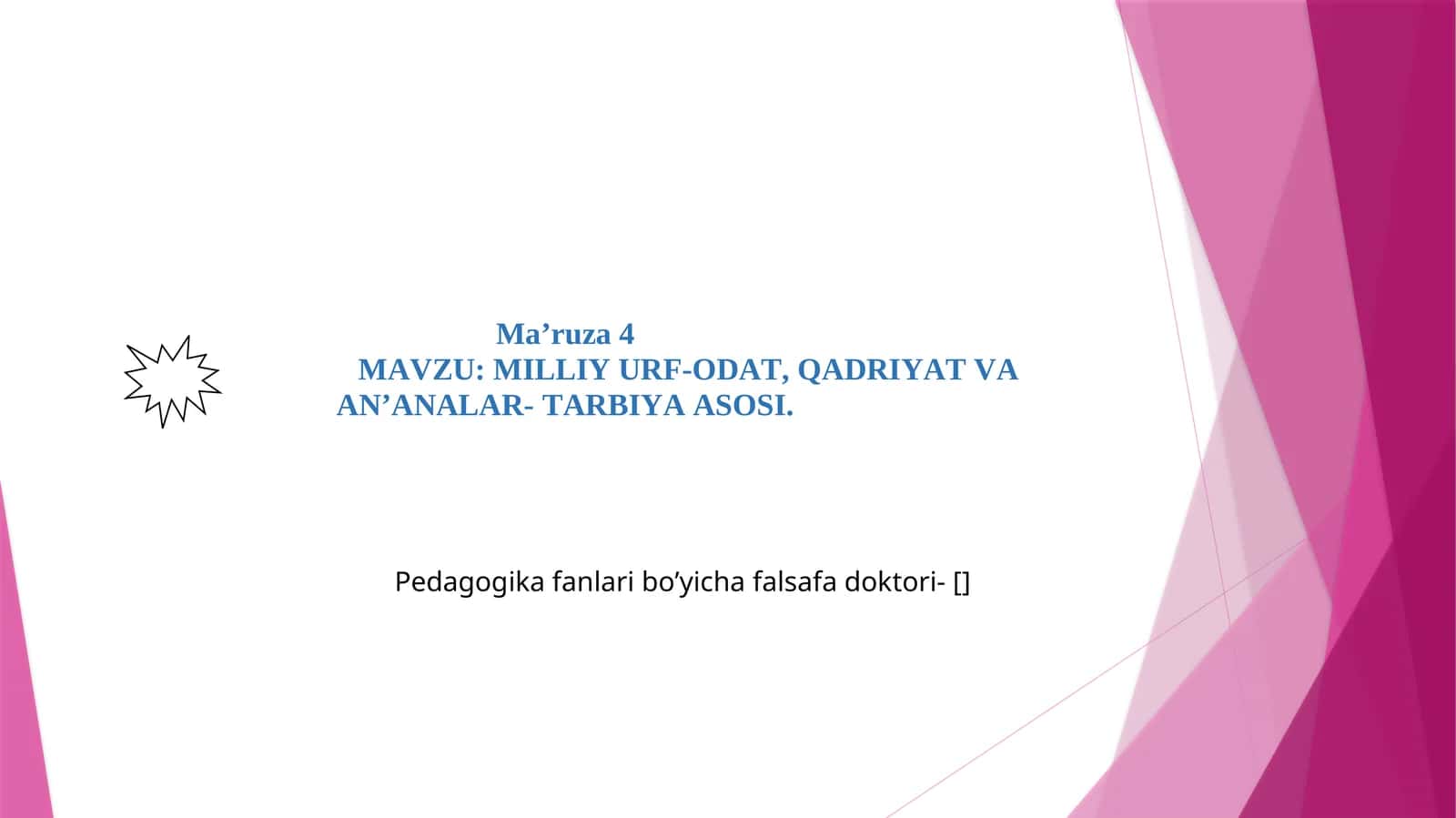 Pedagogika fanlari bo’yicha falsafa doktori