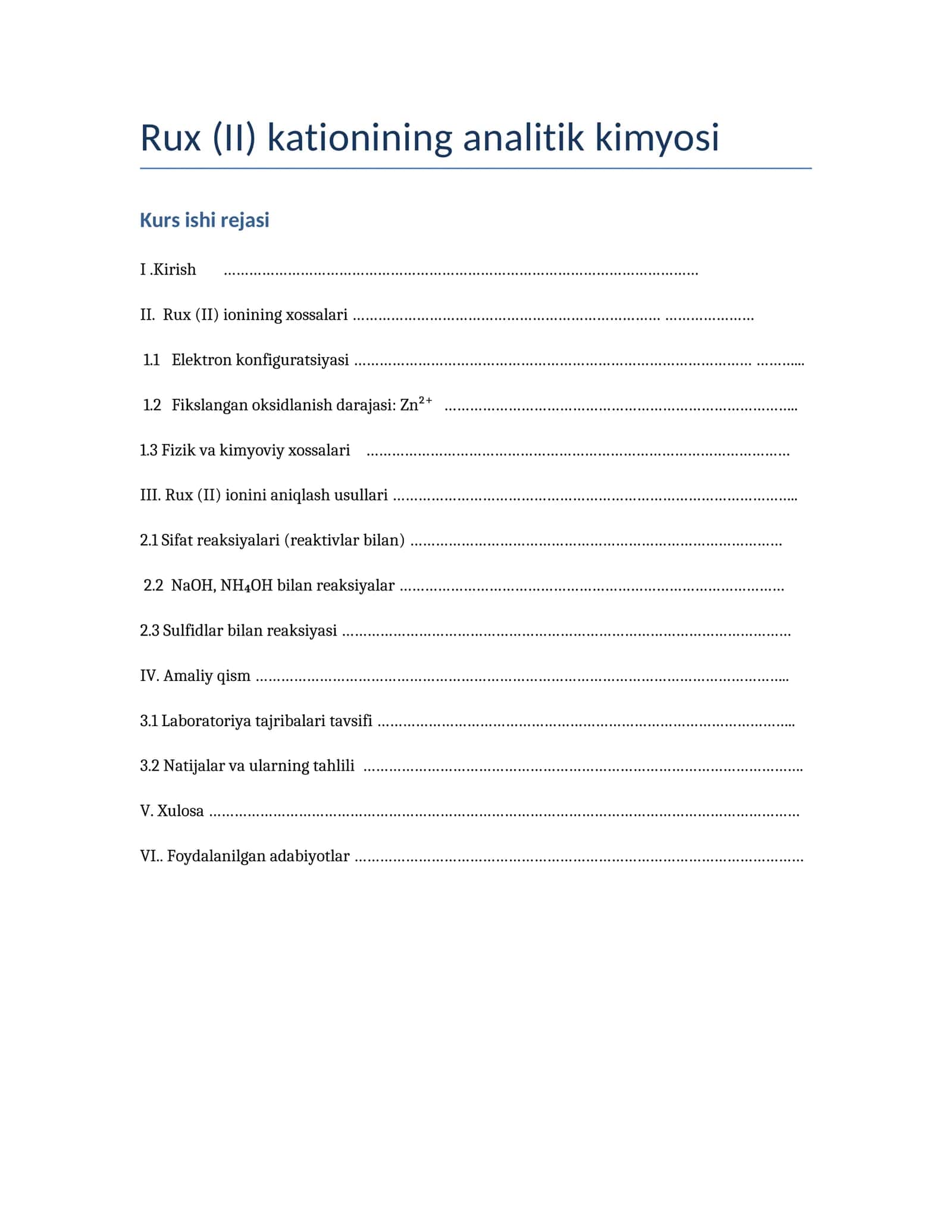 Rux (II) kationining analitik kimyosi Kurs ishi rejasi