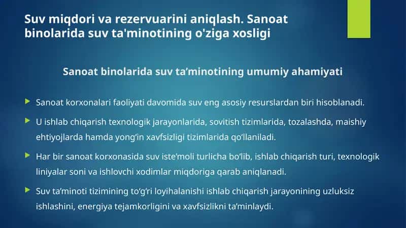 Suv miqdori va rezervuarini aniqlash. Sanoat binolarida suv ta'minotining o'ziga xosligi